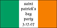 St. Patrick's Day party / 3.17.07